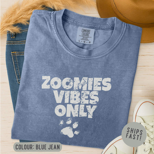 Zoomies Vibes Only T-Shirt
