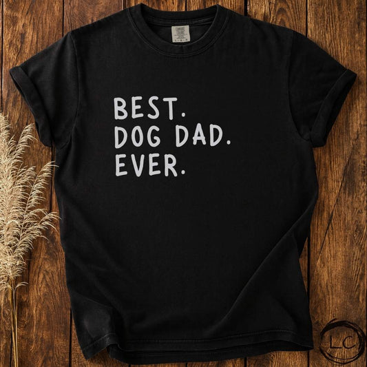 Best Dog Dad Ever T-Shirt