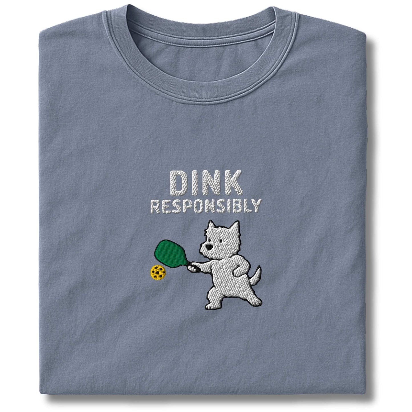 Embroidered Westie Dink Responsibly T-Shirt