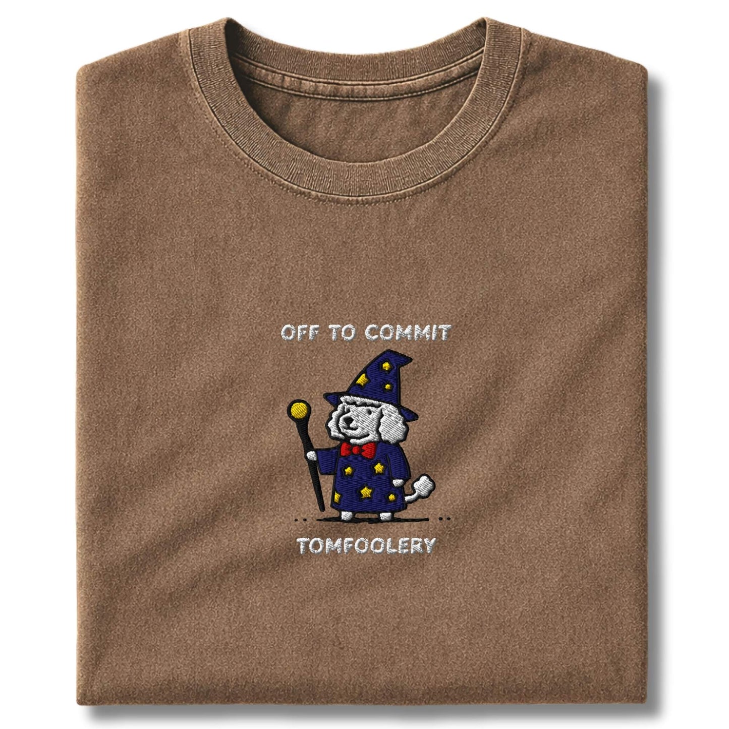 Embroidered Poodle Off To Commit Tomfoolery T-Shirt