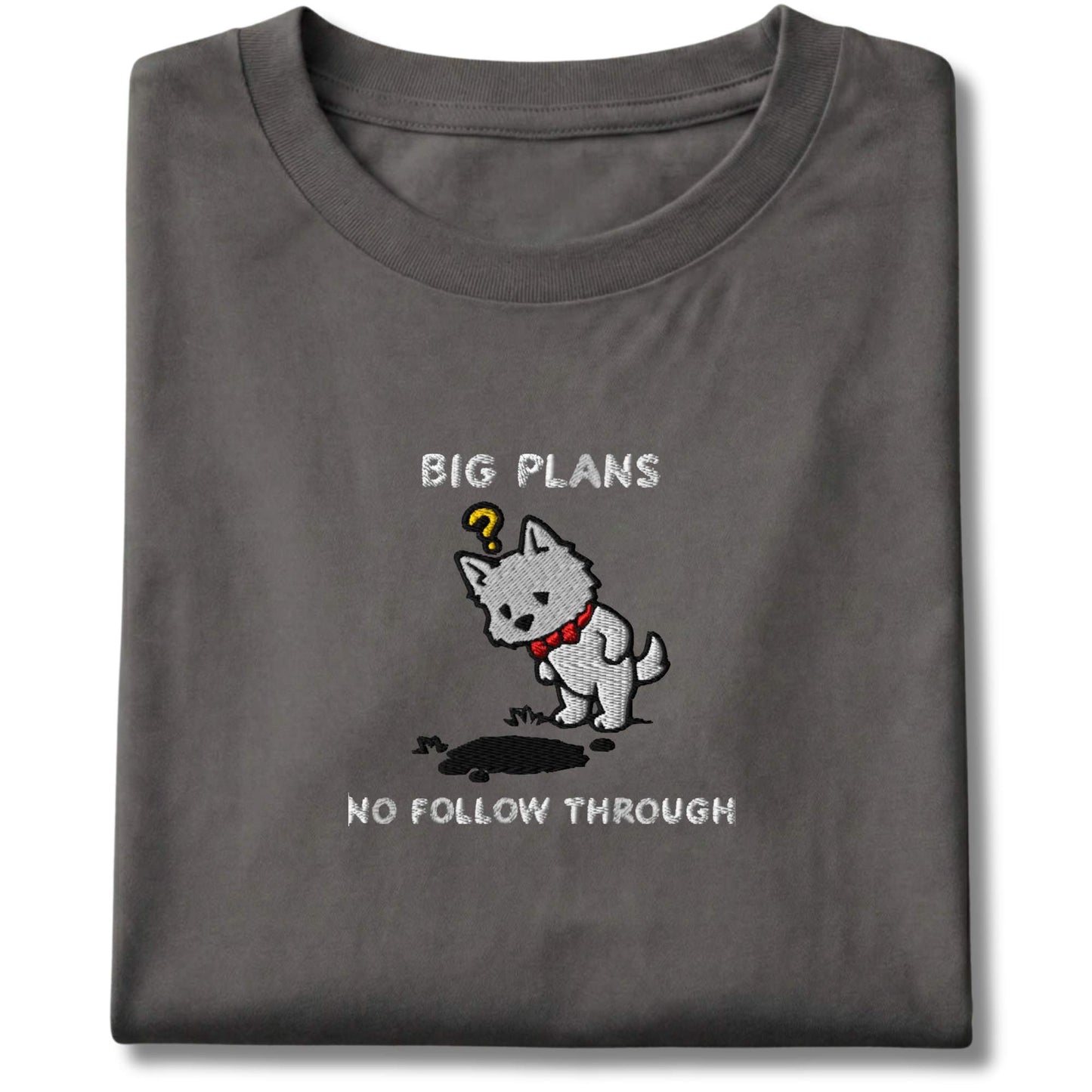 Embroidered Westie Big Plans Tee