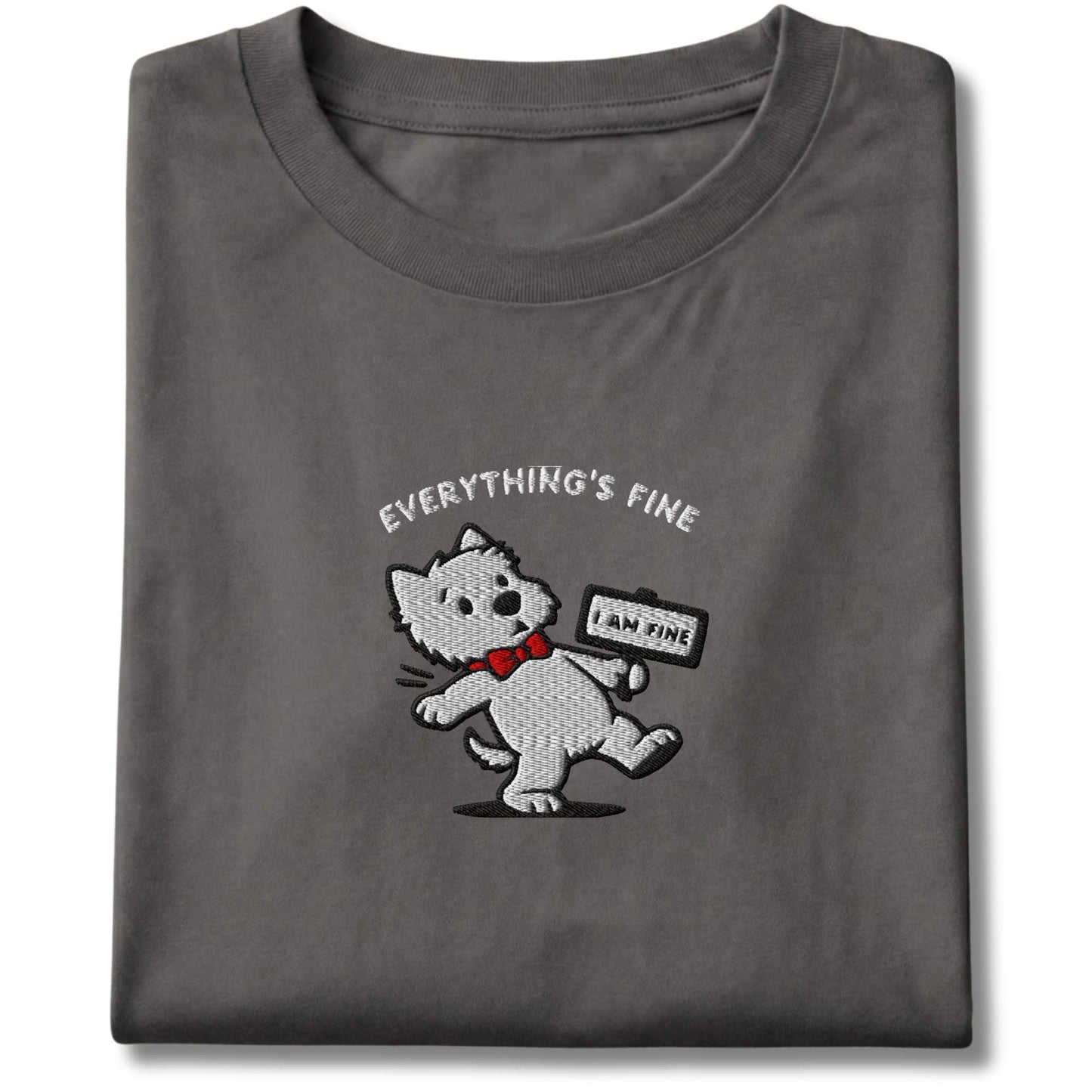 Embroidered Westie Everything's Fine Tee
