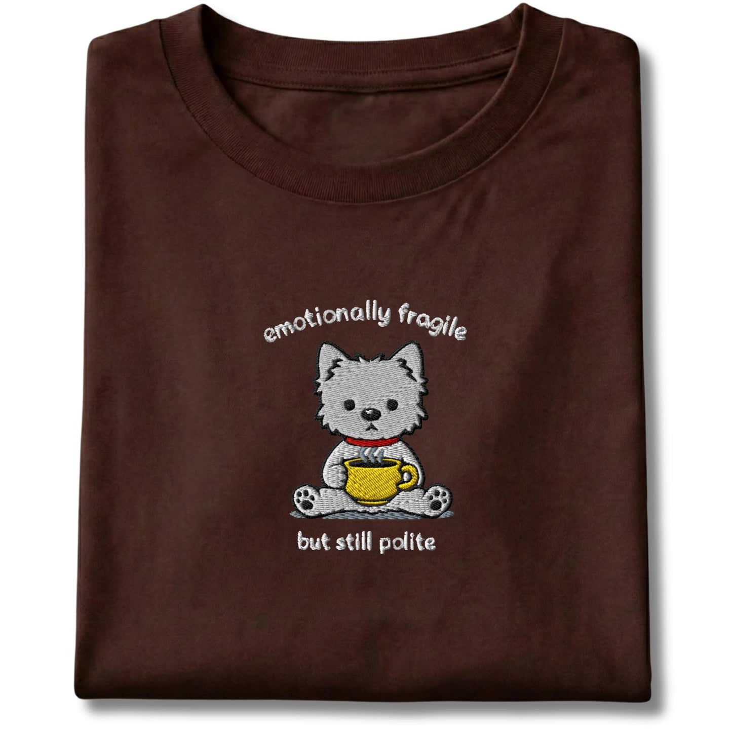Embroidered Westie Emotionally Fragile Tee