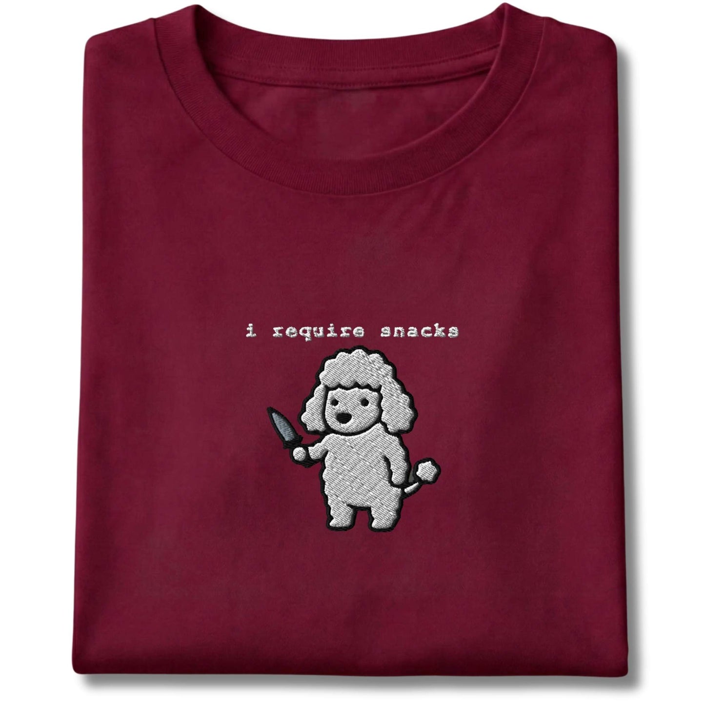 Embroidered Poodle I Require Snacks Tee