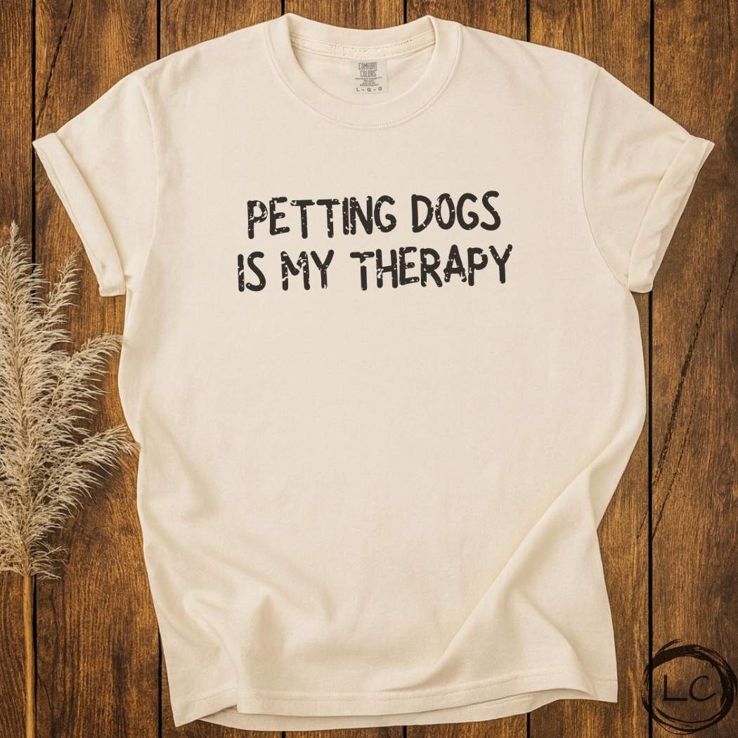 Petting Dogs Is My Therapy T-Shirt