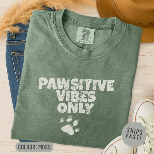 Pawsitive Vibes Only T-Shirt