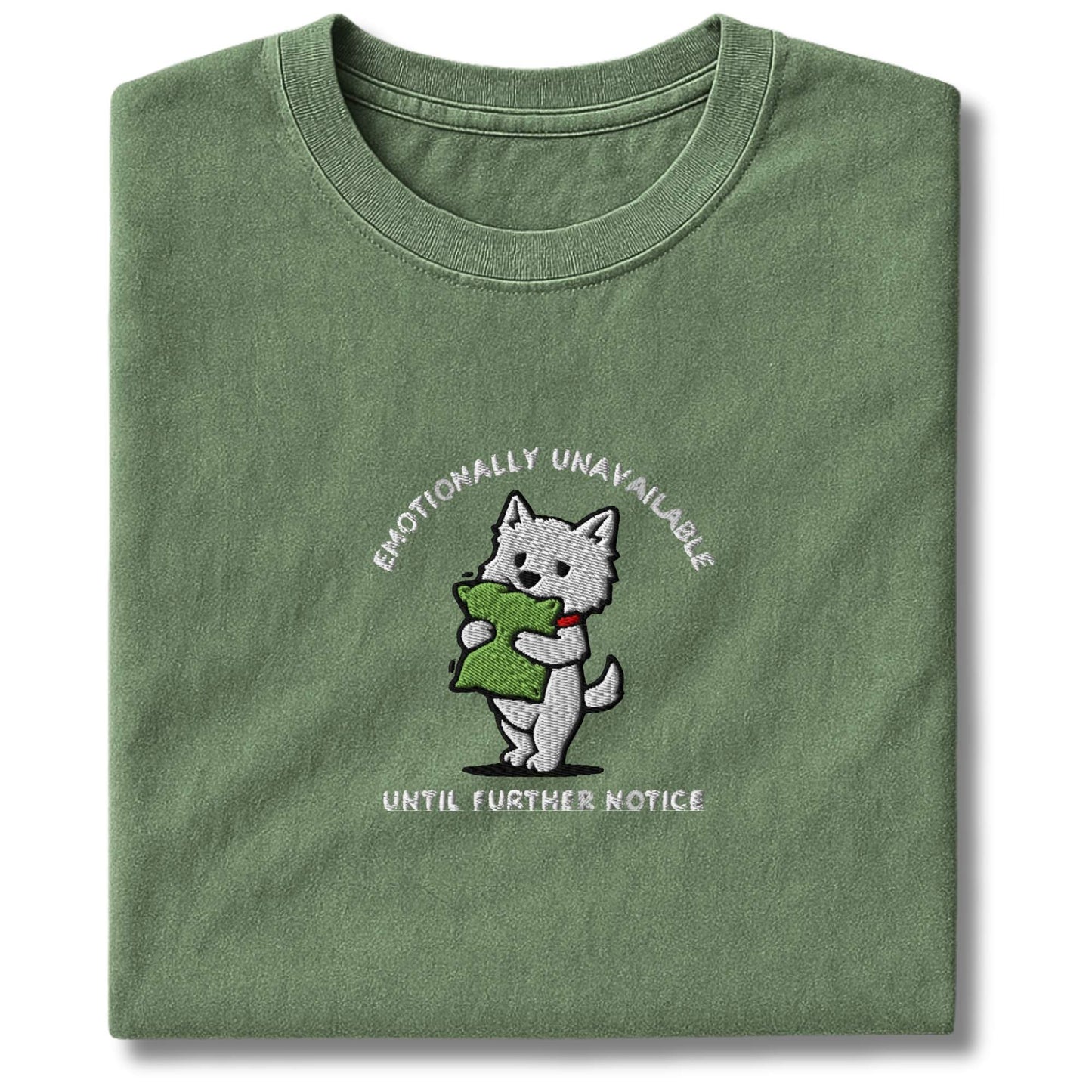 Embroidered Westie Emotionally Unavailable T-Shirt