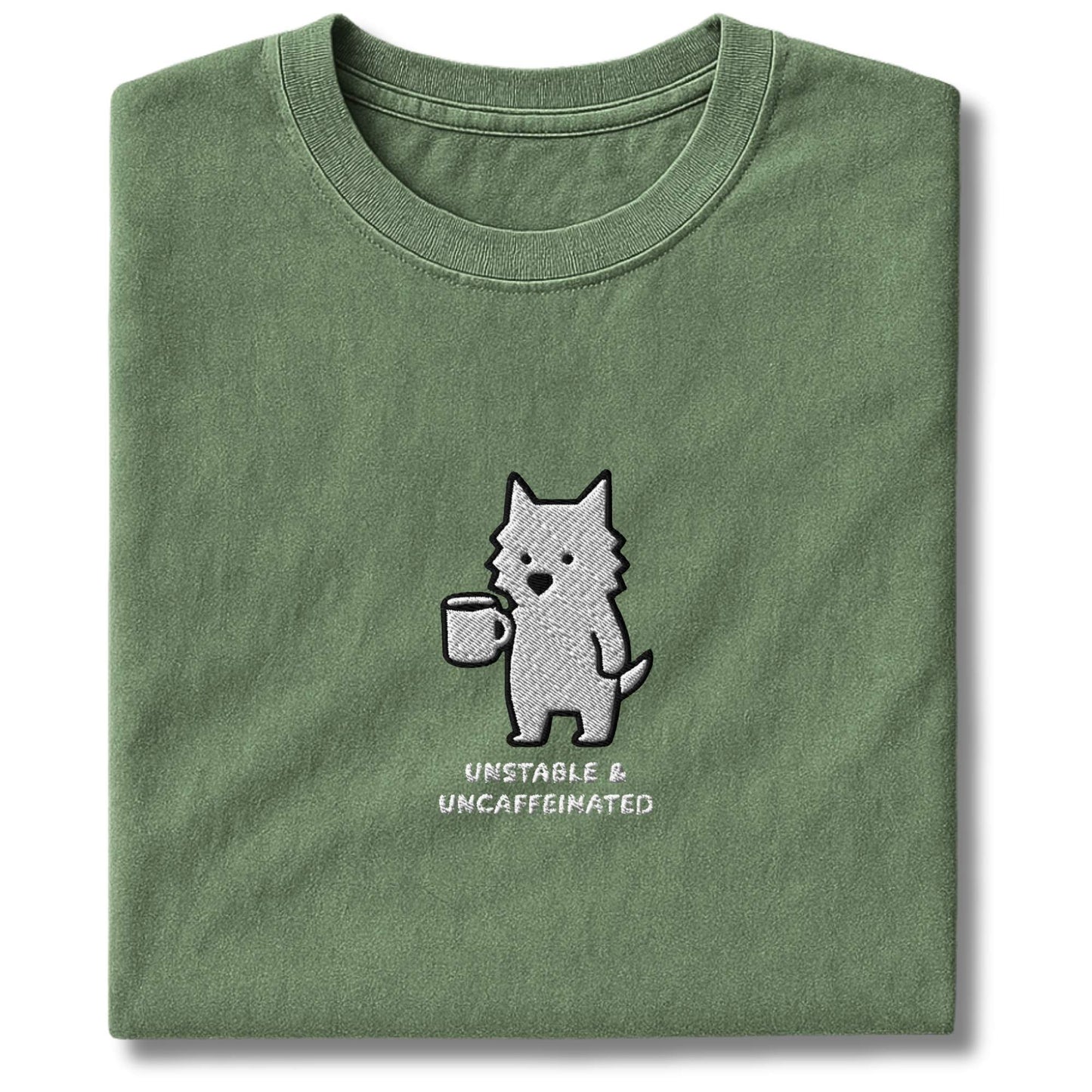 Embroidered Westie Unstable & Uncaffeinated T-Shirt