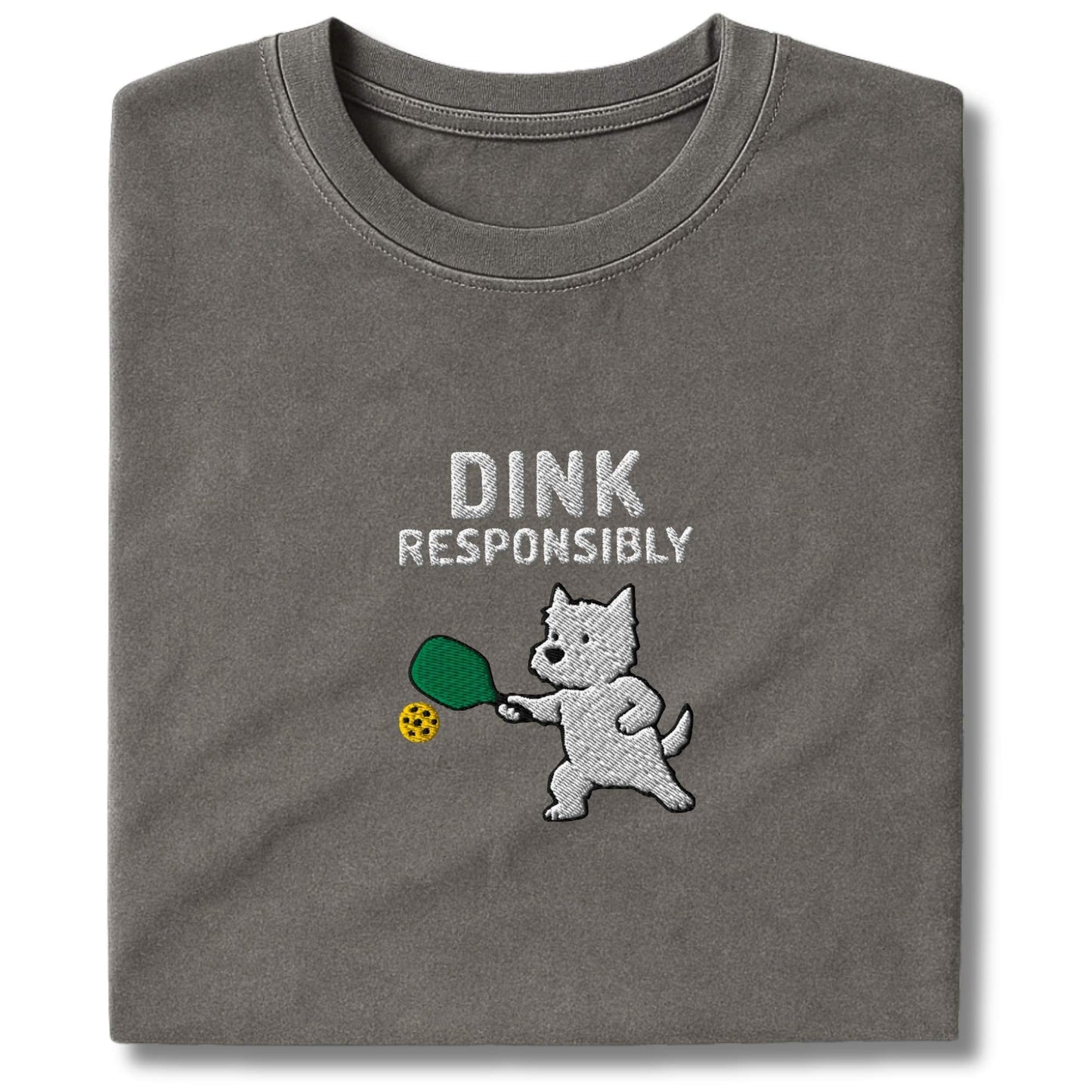 Embroidered Westie Dink Responsibly T-Shirt