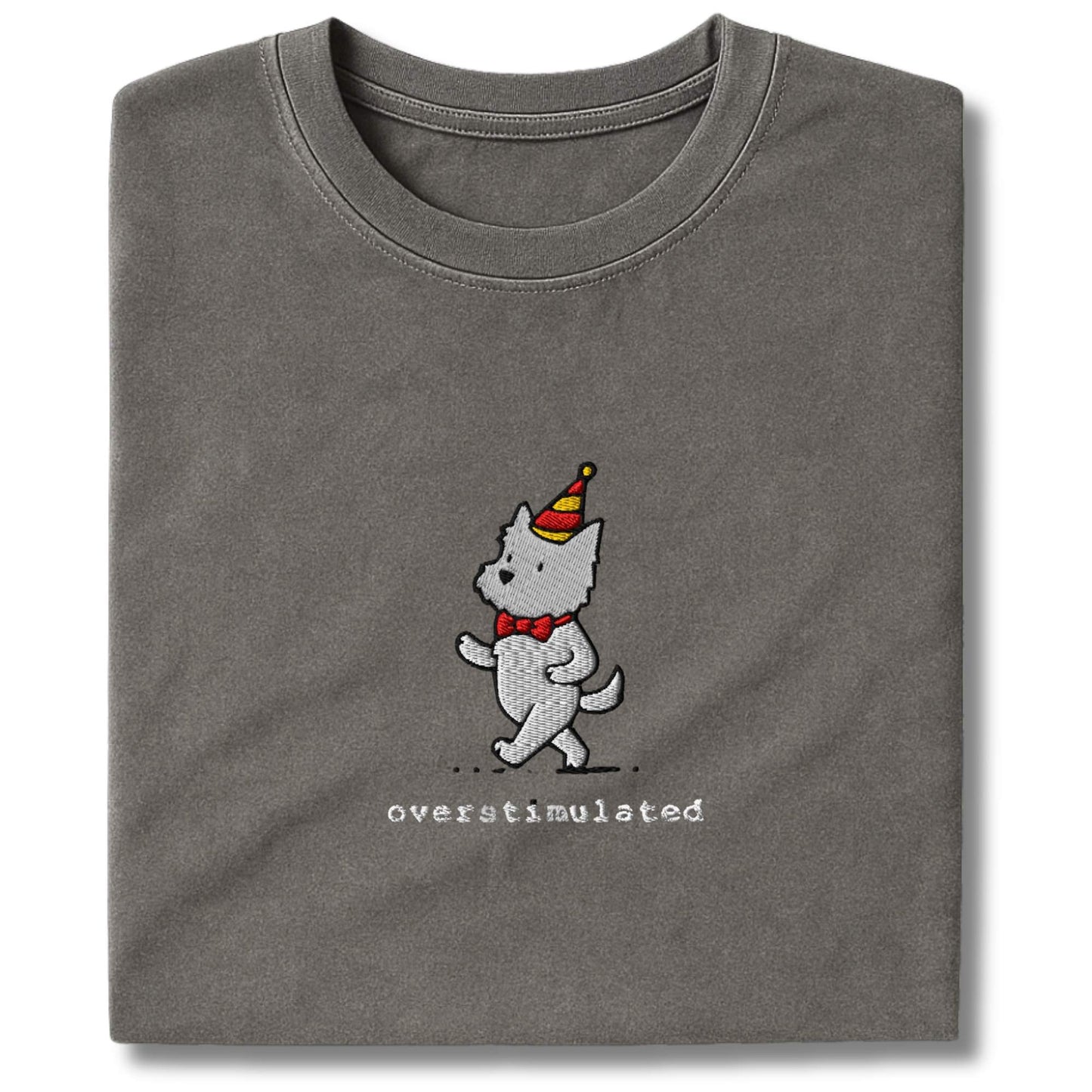 Embroidered Westie Overstimulated T-Shirt