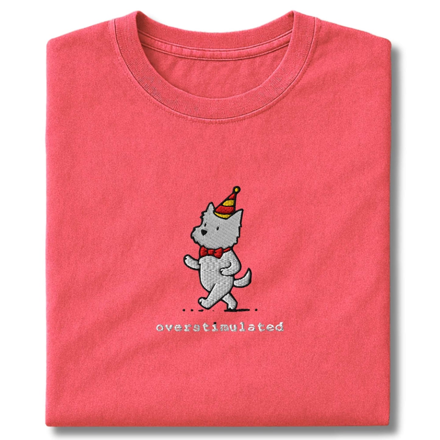 Embroidered Westie Overstimulated T-Shirt