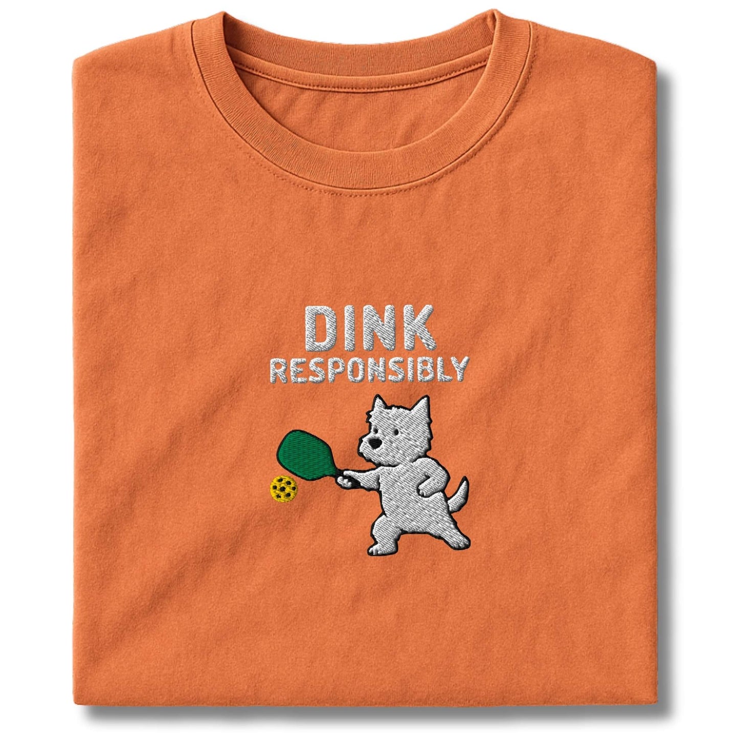Embroidered Westie Dink Responsibly T-Shirt