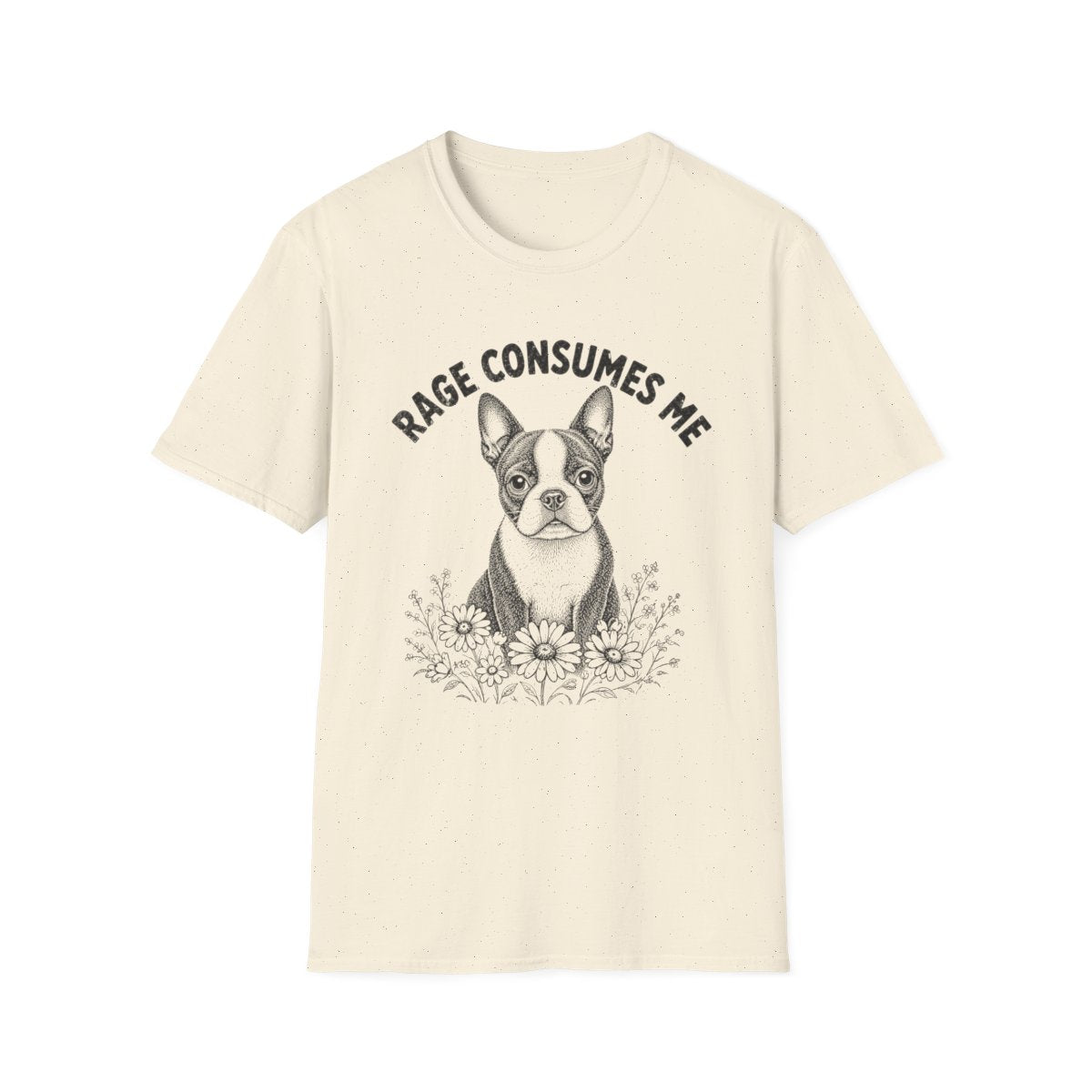 Boston Terrier Rage Consumes Me Tee - Natural