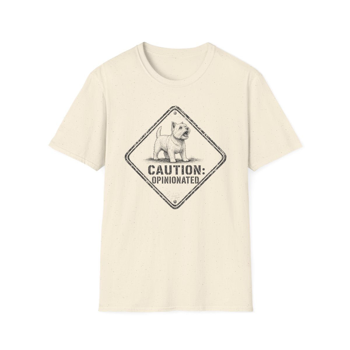 Caution Opinionated Westie Tee - Natural
