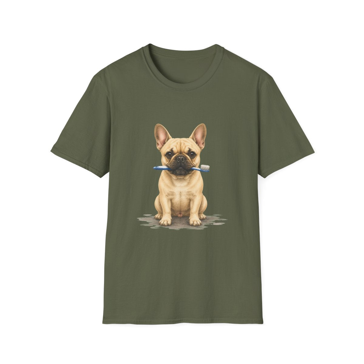 Did Someone Say Dentist French Bulldog Tee - Military Green