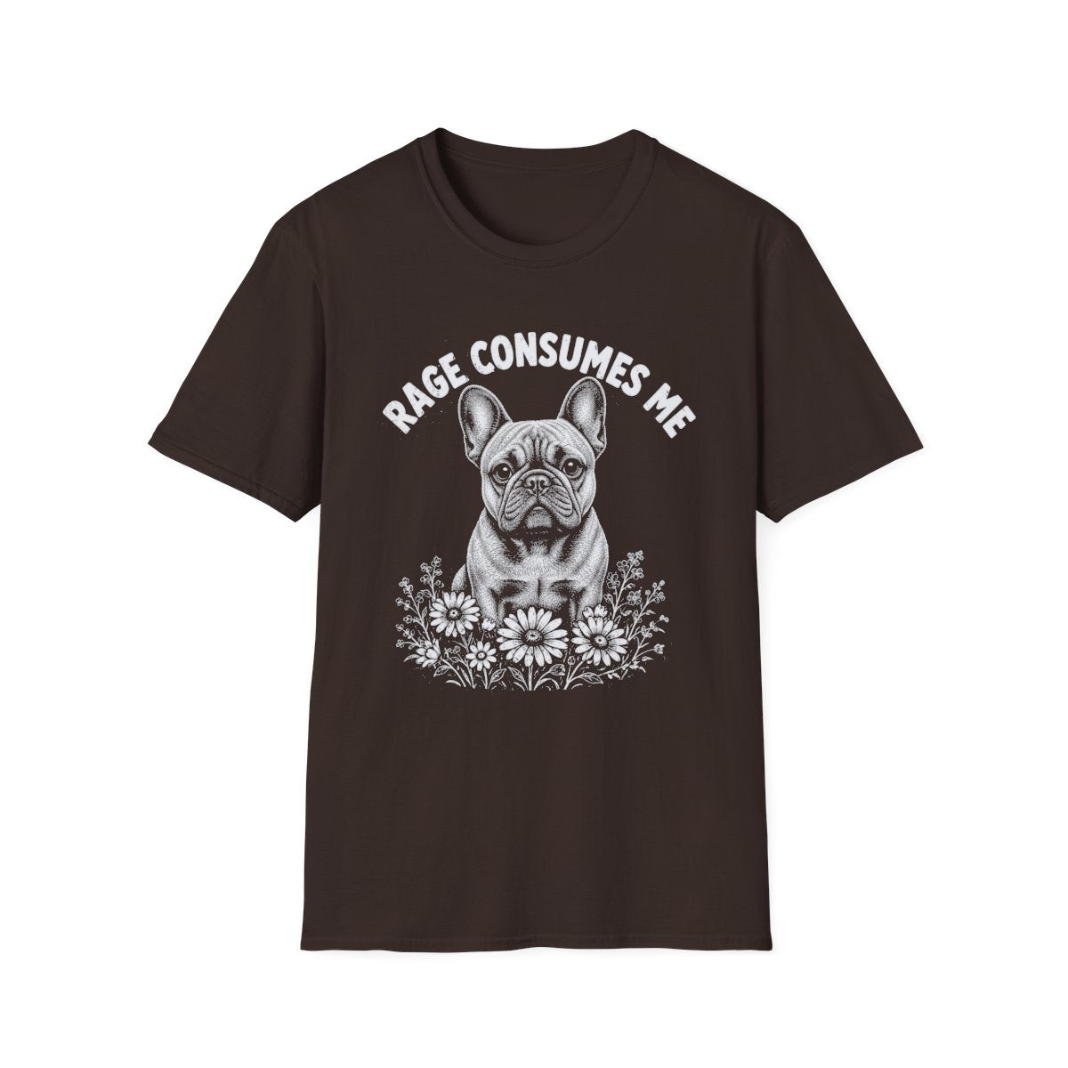 French Bulldog Rage Consumes Me Tee - Dark Chocolate