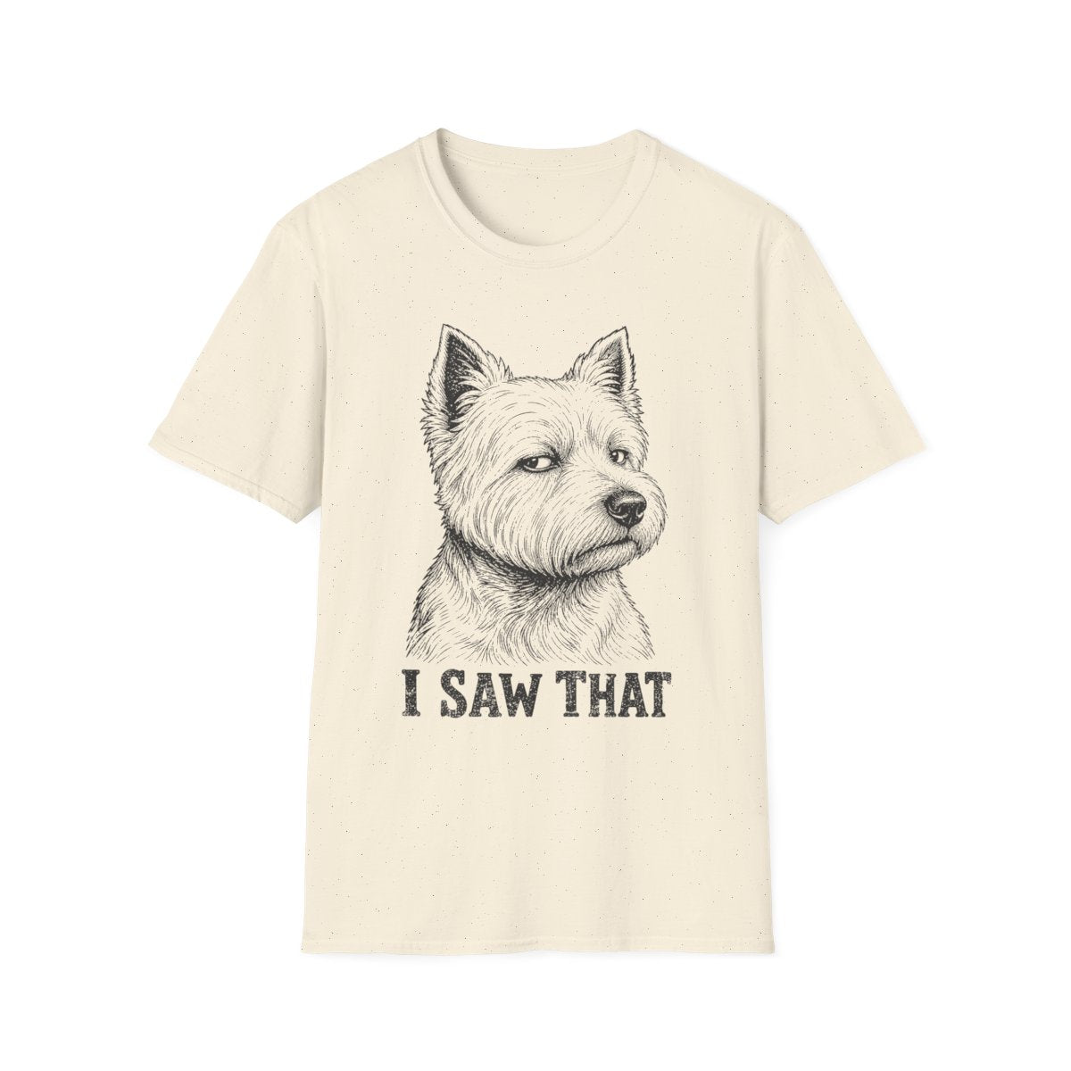 I Saw That Westie Tee - Natural