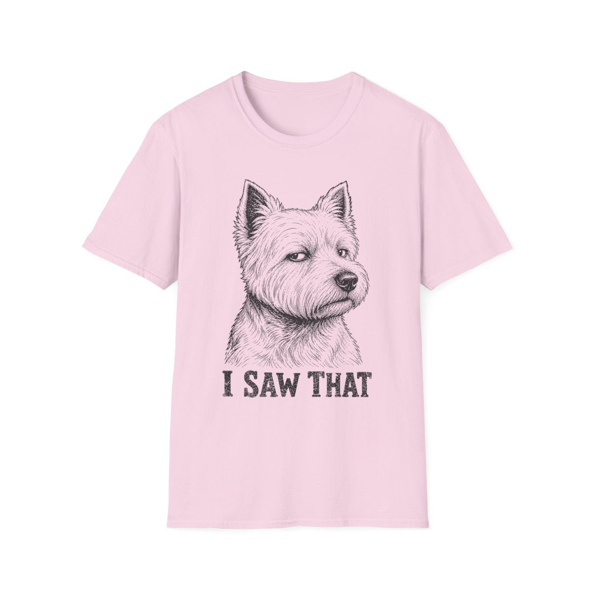 I Saw That Westie Tee - Light Pink