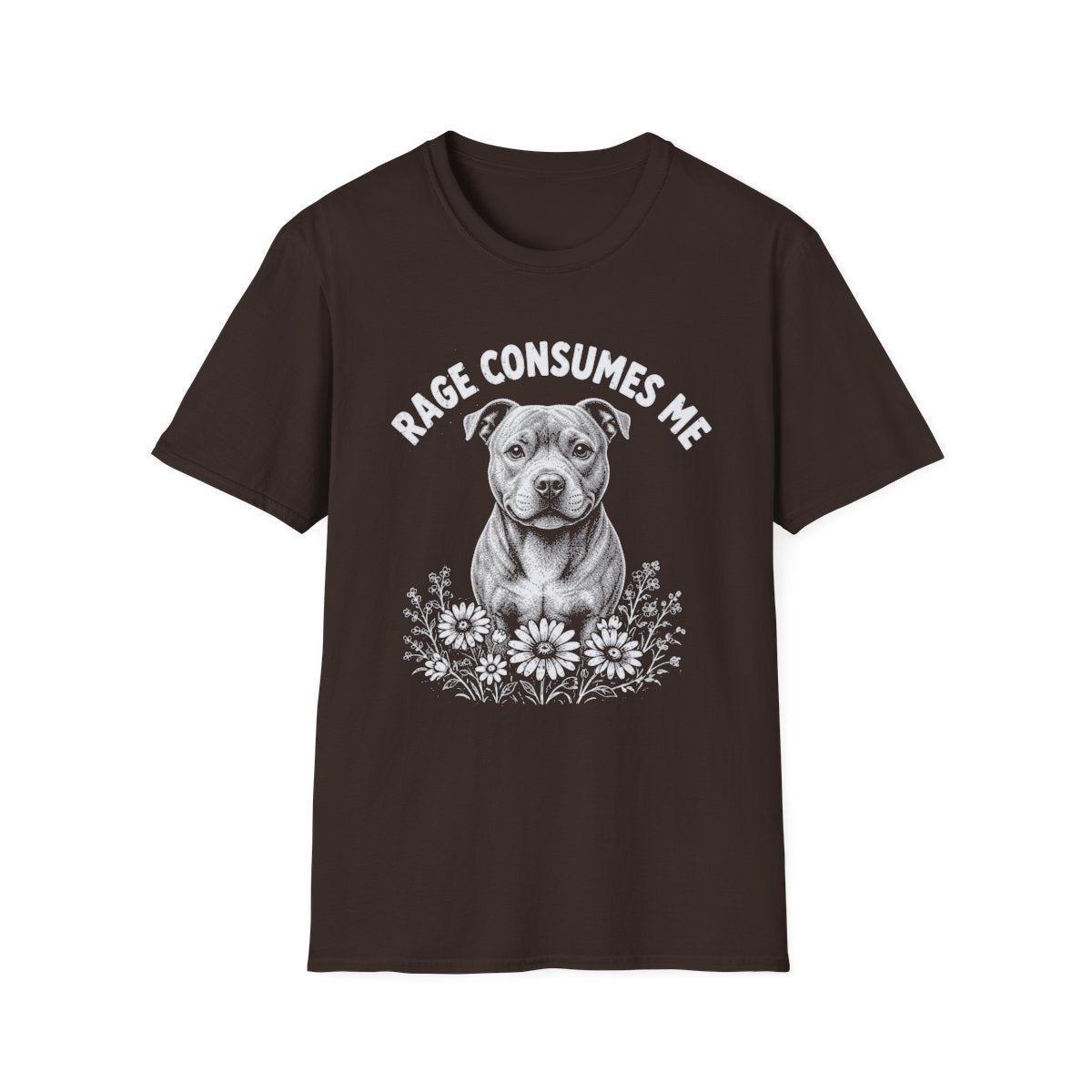 Staffordshire Bull Terrier Rage Consumes Me Tee - Dark Chocolate